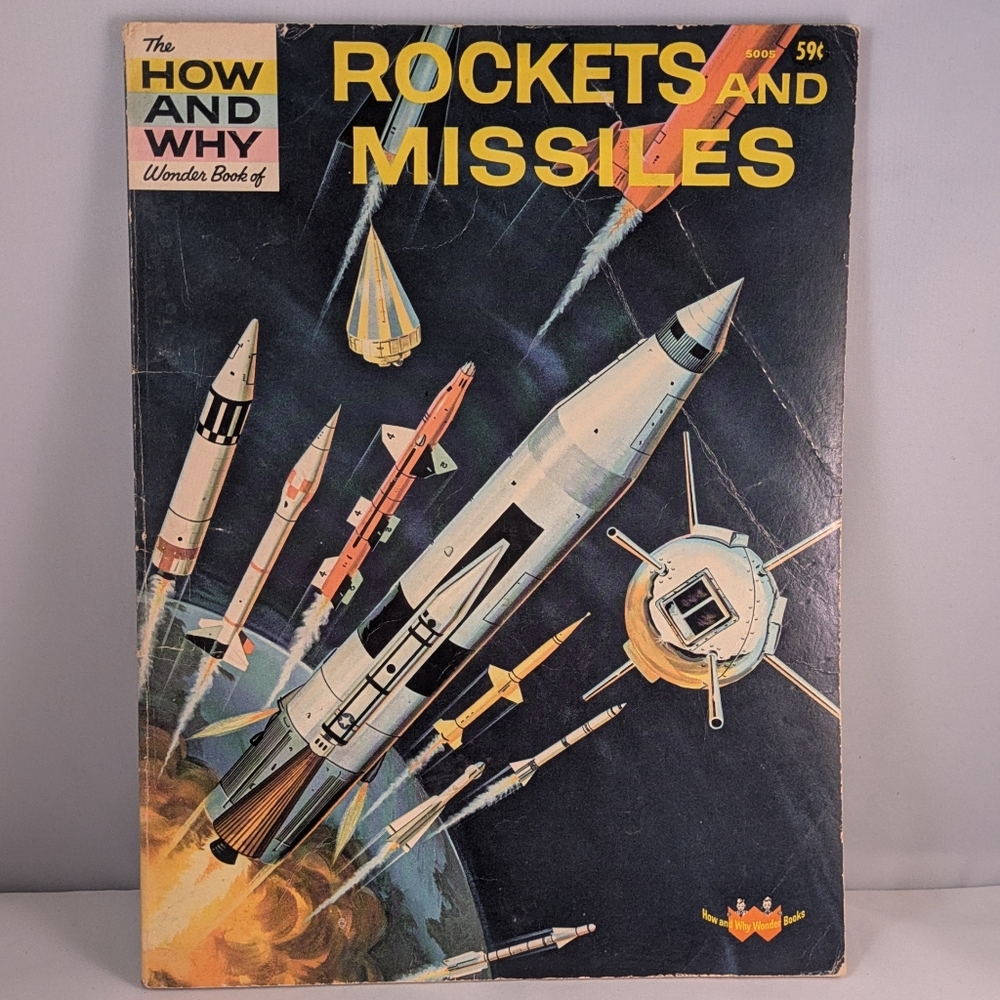Vintage The How And Why Wonder Book of Rockets and Missiles